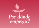 ¿Por dónde empezar?
